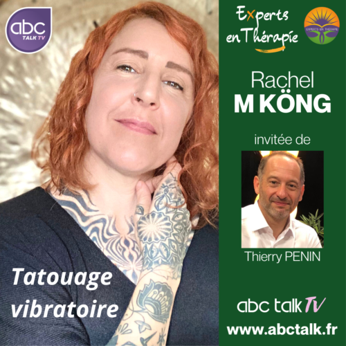 EXPERTS - Rachel M KÖNG Tatouage Vibratoires Experts en Thérapie CARRE