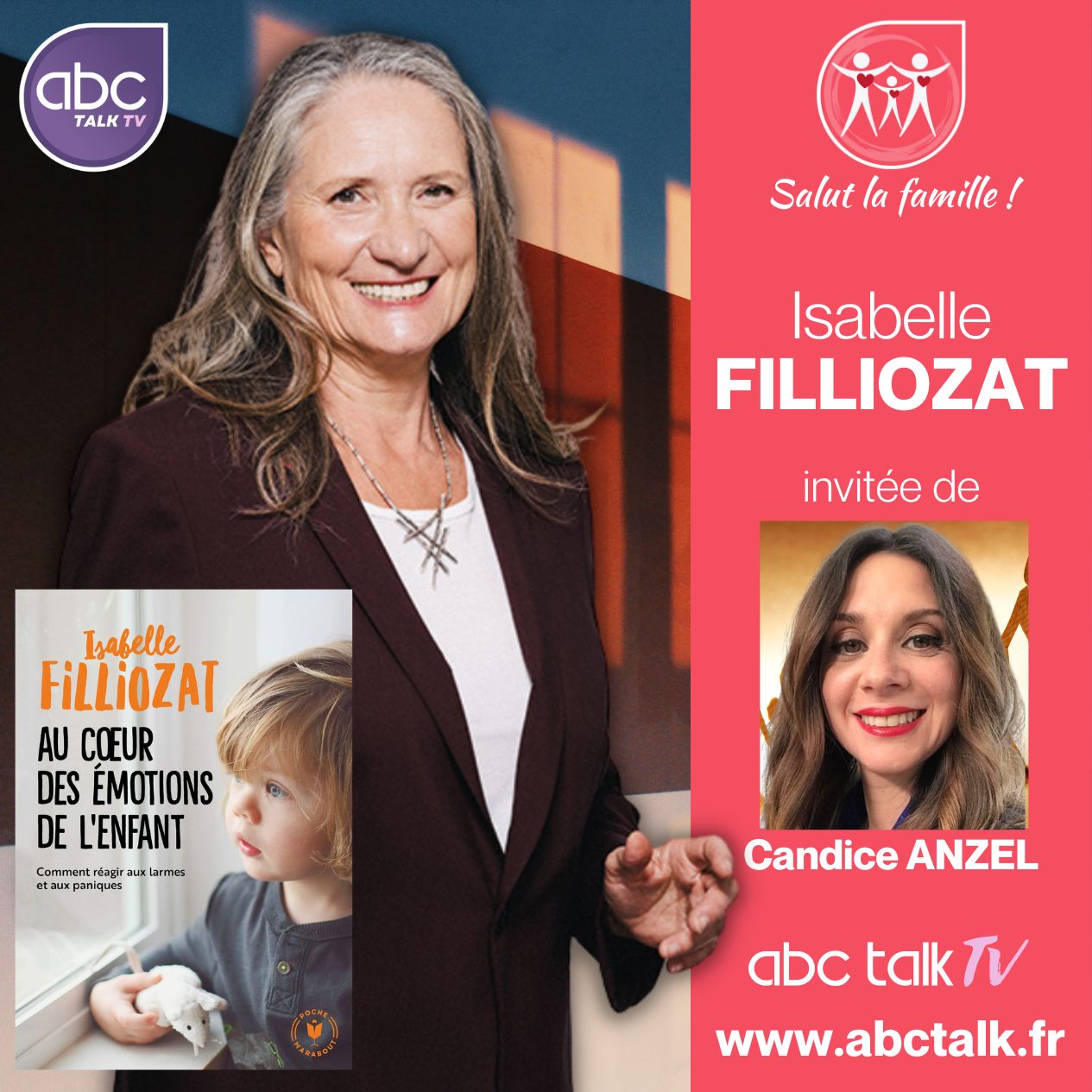 Isabelle FILLIOZAT - Les émotions de nos enfants - ABC TALK TV